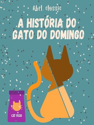 cover image of A História do Gato do Domingo